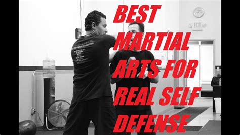 What is the Best Self-Defense Martial Art: A Diverse and Comprehensive Analysis